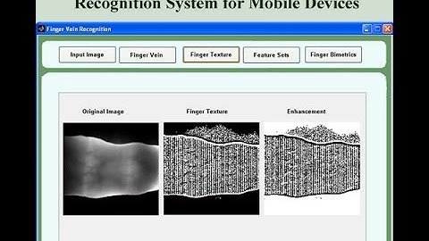 Finger-Vein Recognition System for Mobile Devices Matlab Project