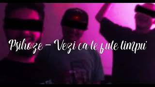 Psihoze - Vezi ca te fute timpu' (Remastered + Bass Boosted)