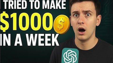 I Tried to Make $1000 in a Week Using Only ChatGPT