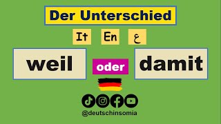 |Deutsch lernen: Der Unterschied zwischen WEIL & DAMIT |einfach erklärt A2-B1-B2