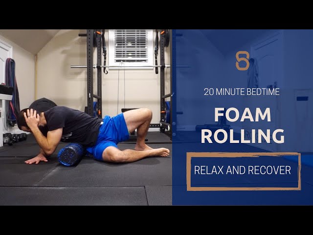 Bedtime Foam Rolling (20 Min Relax and Recover Routine) 