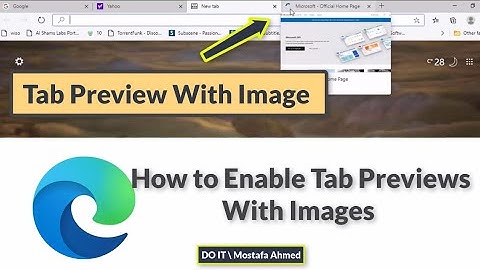 How to Enable or Disable Tab Previews Hover Cards With Images in Microsoft Edge #doit_mostafa