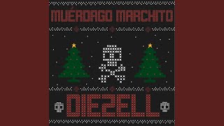 Video thumbnail of "Diezell - Muérdago Marchito"