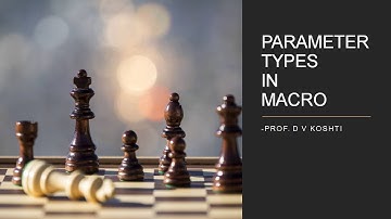 Lecture 47 Parameter Types in Macro