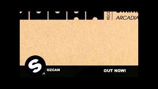 Смотреть клип Ummet Ozcan - Arcadia (Original Mix)