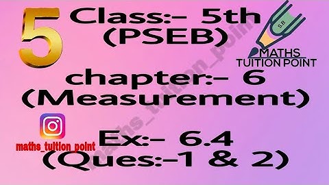 Class:-5th(pseb)  ex:-6.4(questions:-1 and 2)
