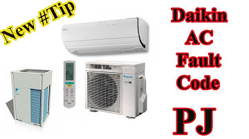 Daikin air conditioner error code PJ? How to fix daikin error code PJ?