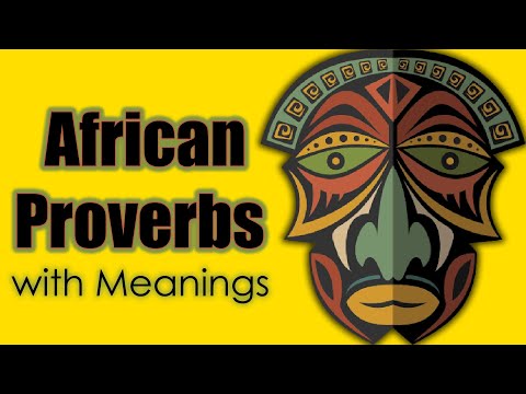 30+ African Proverbs
