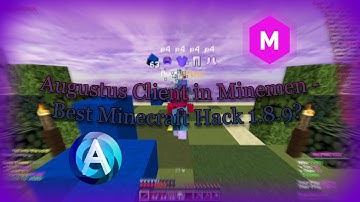Augustus Client in Minemen - Best Minecraft Hack 1.8.9?