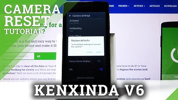 How to Reset Camera in KENXINDA V6 – Reset Camera Settings