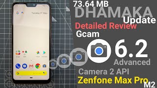 Zenfone Max Pro M2 73.64MB DHAMAKA update Review | GCAM 6.2 & Camera 2API screenshot 5