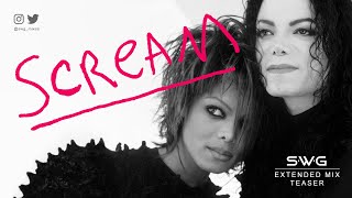 (Teaser) SCREAM (SWG Extended Mix) MICHAEL JACKSON & JANET JACKSON (History)