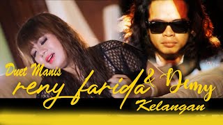 Duet Manis Reny Farida & Demy Yoker ' KELANGAN ' Songwriter  Ali PX