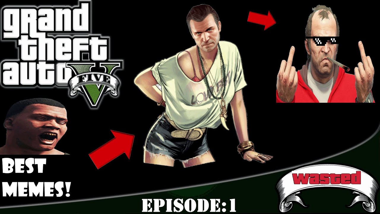 BEST GTA 5 MEMES! YouTube