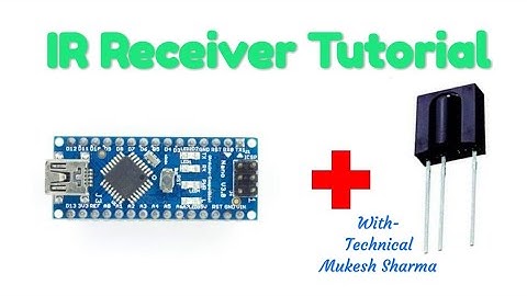 IR Receiver Tutorial