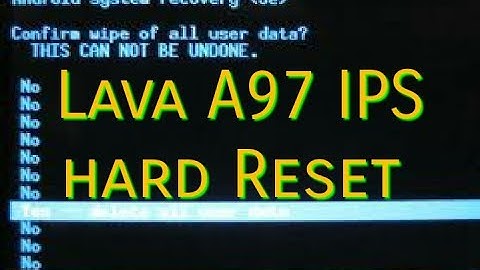 lava A97IPS hard Reset
