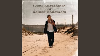 Video voorbeeld van "Tuure Kilpeläinen ja Kaihon Karavaani - Vaeltava aave"