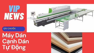 DÂY CHUYỀN MÁY DÁN CẠNH TỰ ĐỘNG CHẤT LƯỢNG CAO THƯƠNG HIỆU HOLD