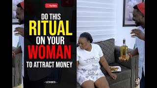 Do this every week and see your money grow. The secret rituals you need women to do