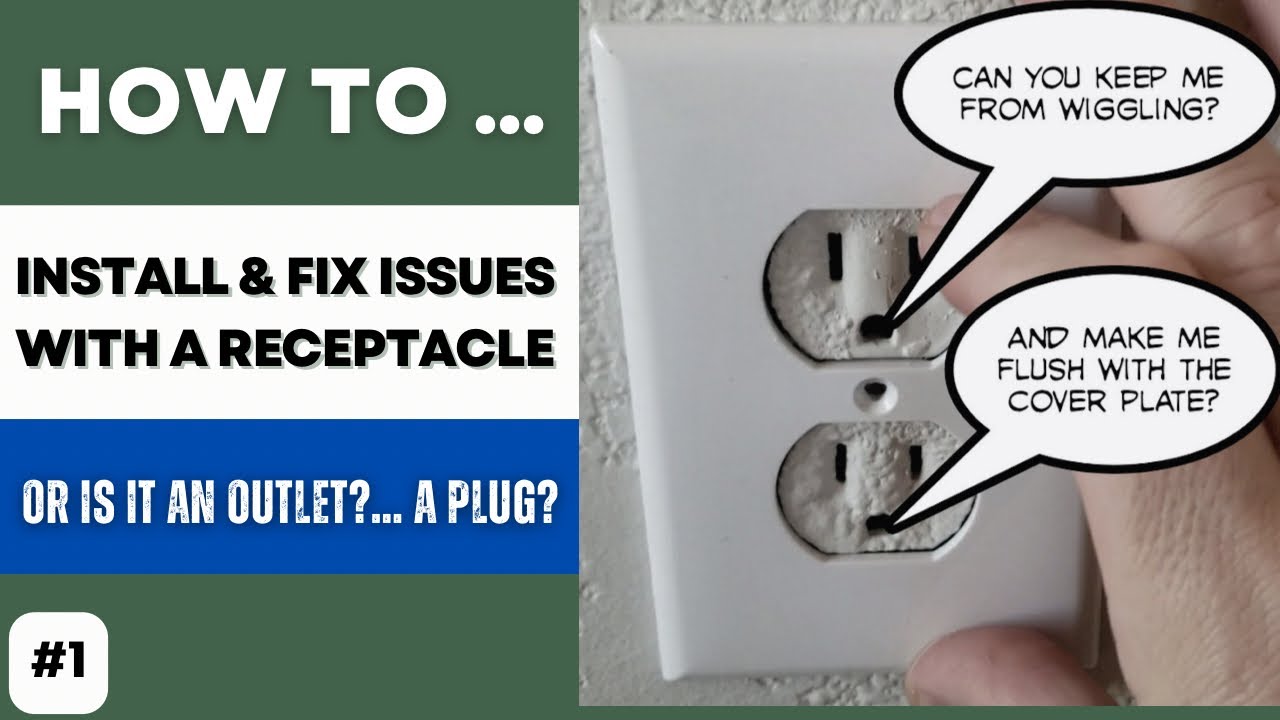 Outlet / Receptacle Issues Loose, NonFlush, Sunken Outlet Fix