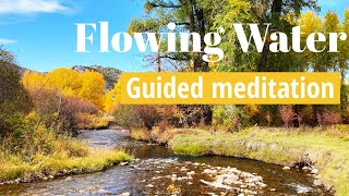 Flowing Water Meditation by Embodyworks 87 views 3 years ago 5 minutes, 6 seconds