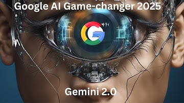 This New Google AI Will Change Everything in 2025