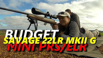 Cover Image for Budget 22LR for mini PRS/ELR (Savage MKII G)