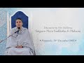 Satguru mata sudiksha ji maharaj  discourse  december 24 2023  mussoorie