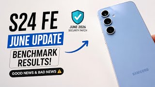 Samsung S24 FE June Update: Performance Improved? 😲 Benchmark