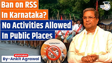 Karnataka vs RSS: Cabinet Approves New Rules | Ankit Agrawal Study IQ