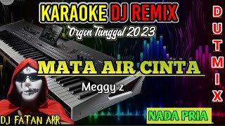 MATA AIR CINTA [NADA PRIA] - Karaoke DJ Remix Dangdut Slow TERBARU 2023