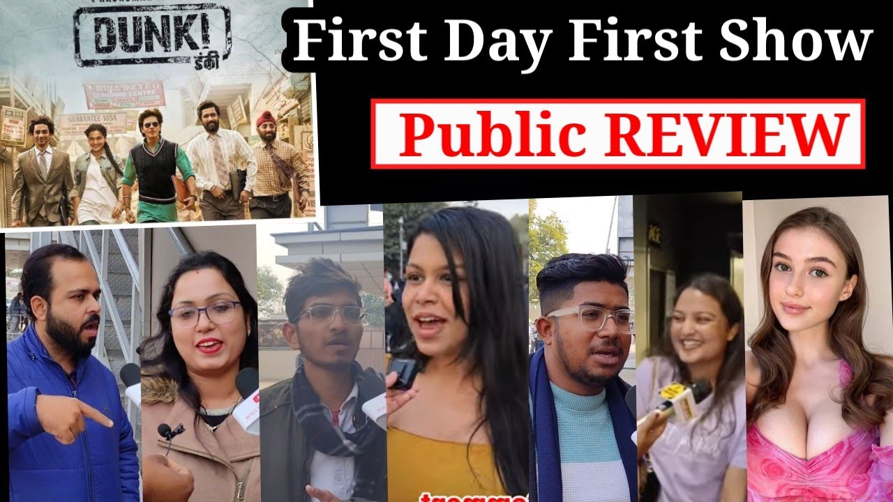 Dunki Movie public review | First Day First show Dunki Public Review ...