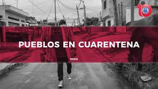 PUEBLOS EN CUARENTENA: RIO COLORADO