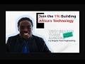 How young Africans are building Africa's Tech| "I TOO CAN DO" with Tyrone Marghuy