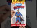 Live highlight / SUPERMAN/ DC COMICS / GCI STUDIOS/ #dcmultiverse / WOOMER ART SUPPLIES/ #drawing