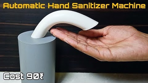 How To Make Automatic Hand Sanitizer Machine | DIY Hand Sanitizer Dispenser | By - CreativeShivaji