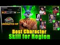 Best character skill for region top 1  unlimited hppara samsung a3a5a6a7j2j5j7s5s6s7s9