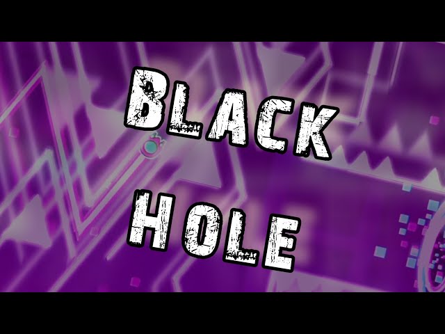 Top 15 Demon Layout - Black Hole by Guriwer in Geometry dash! Official Sequel The Unattainable! class=