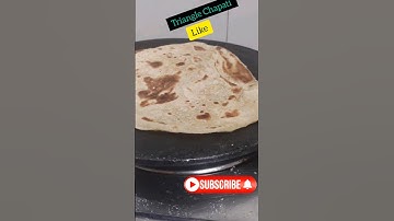 Triangle Chapati #shorts #short #youtubeshorts #youtube #video #like #ytshorts #trend #food #indian