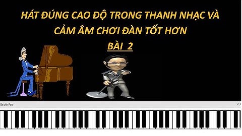 Luyện thanh | Cảm âm | Bài 2| Luyện xướng âm thi vào nhạc viện từ cơ bản đến nâng cao.