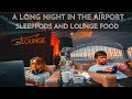 14 HOURS in IGA LOUNGE | ISTANBUL AIRPORT Sleeppods and Food Tasting