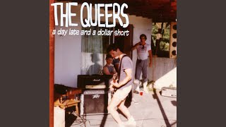 Video thumbnail of "The Queers - Nothing to Do"