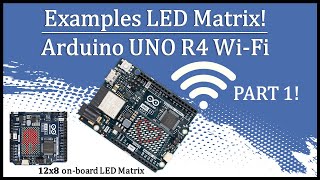 Arduino UNO R4 WiFi: Part 1 Examples – LED Matrix Display Chip-Danger-Happy-Heart