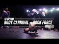 Body Carnival vs Rock Force // Semifinal // .stance // Massive Monkees 2019