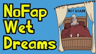 NoFap Wet Dreams Holding You Back? | Is a Wet Dream A Relapse? Resimi