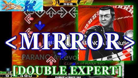 [MIRROR] DDR X3 - PARANOiA Revolution [DOUBLE EXPERT] 譜面確認＋クラップ