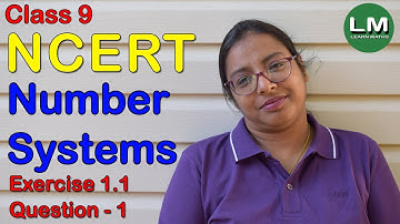 Number systems| Class 9 Exercise 1.1 Question 1 | NCERT |Learn Maths