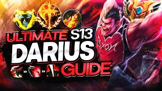 The Ultimate Darius Guide for Season 13: Tips and Tricks for All Levels + High Elo Darius Gameplay