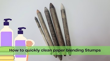 How Do Professional Artists Clean Their Blending Stumps?