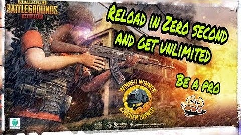 How to Reload in zero second in PUBG mobile (original trick) | No root | No clip bait|